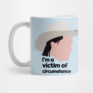 Victim of Circumstance Mug